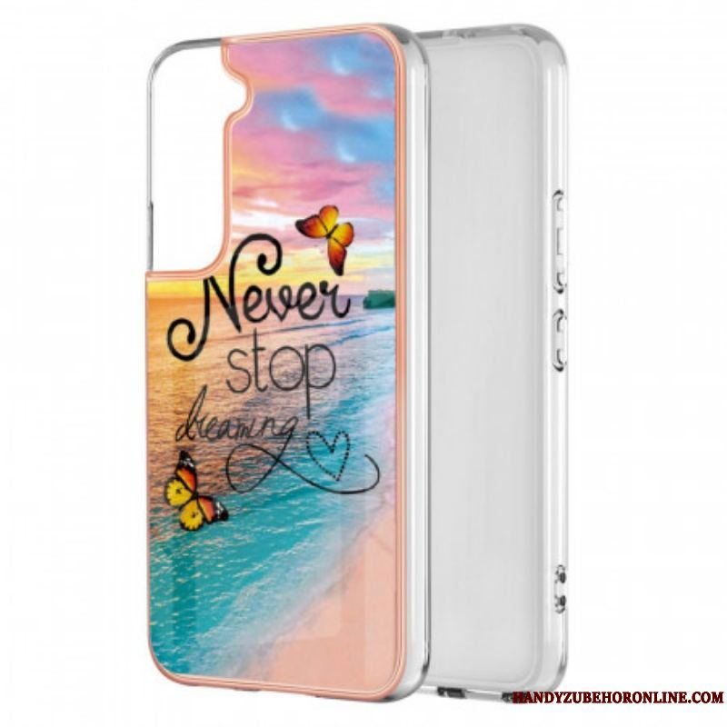 Cover Samsung Galaxy S22 Plus 5G Stop Aldrig Med At Drømme Om Sommerfugle